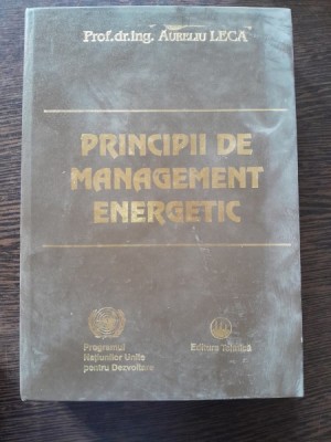 Principii de management energetic - Aureliu Leca foto