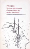 PACTUL MOLOTOV-RIBBENTROP SI CONSECINTELE LUI PENTRU BASARABIA-CULEGERE DE DOCUMENTE-295326