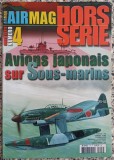 Airmag no. 4, Avions japonais sur Sous-marins