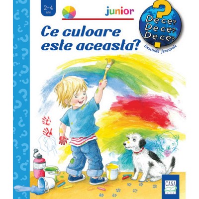 Ce culoare este aceasta - Colectia De ce? De ce? De ce? - Doris Rubel foto