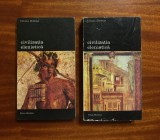 Francois Chamoux - Civilizația Elenistică (2 vol., ediția completă) - 25 lei