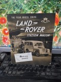 The Four Wheel Drive Land Rover Station Wagon, pliant, Leicester, circa1959, 148