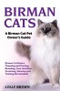 Birman Cats: A Birman Cat Pet Owner&#039;s Guide
