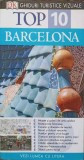 Barcelona Top 10 - Ghid Turistic Vizual, Annelise Sorensen, Ryan Chandler, Litera, 2011, Limba Romana, Geografie, Turism