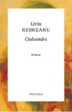 Ciuleandra - Liviu Rebreanu