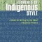 Elements of Indigenous Style: A Guide for Writing by and about Indigenous Peoples