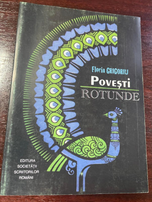 Grigoriu, Florin : Poveşti rotunde foto