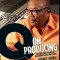 The Quincy Jones Legacy Series: Q on Producing: The Soul and Science of Mastering Music and Work