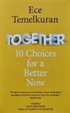 Cartea Together Ece Temelkuran 2021 Coperta Brosata 176 Pagini Editura Fourth Estate Psihologie Sociologie