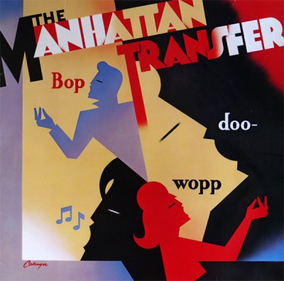 Vinil The Manhattan Transfer &amp;ndash; Bop Doo-Wopp (VG++) foto