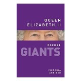 Queen Elizabeth II: Pocket GIANTS