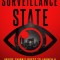 Surveillance State: Inside China&#039;s Quest to Launch a New Era of Social Control