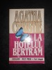 Agatha Christie - La Hotelul Bertram (Editura Excelsior, 1992) - Carte Politista