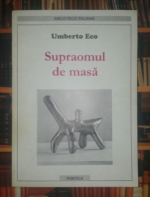 Umberto Eco - Supraomul de masa foto