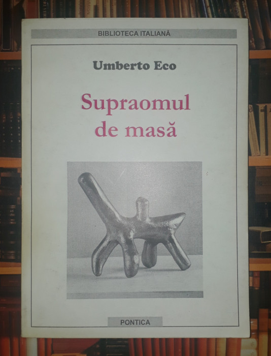 Umberto Eco - Supraomul de masa