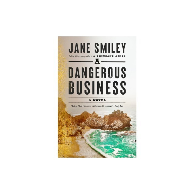 A Dangerous Business