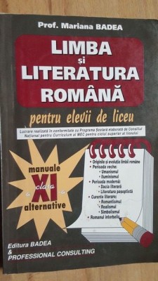 Limba si literatura romana pentru elevii de liceu- Mariana Badea foto