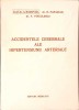 ACCIDENTELE CEREBRALE ALE HIPERTENSIUNII ARTERIALE-A. RADOVICI, R. PAPAZIAN, V. VOICULESCU-277007