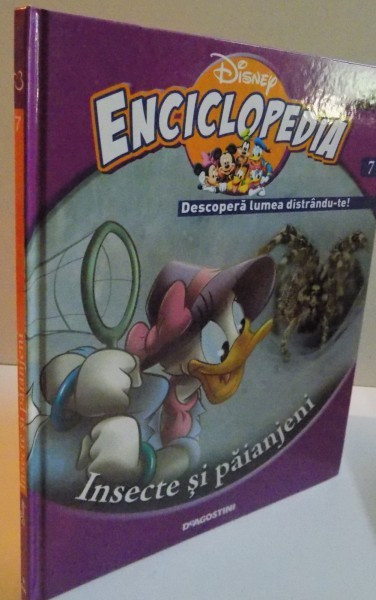 ENCICLOPEDIA DISNEY, INSECTE SI PAIANJENI, VOL. VII, EDITIE DE LUX, 2008