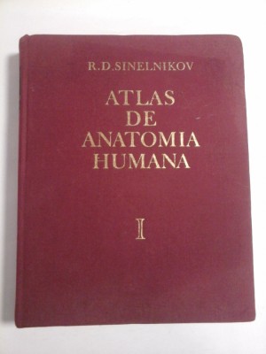 ATLAS DE ANATOMIA HUMANA vol.I (in limba spaniola) - R. D. SINELNIKOV foto