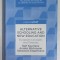 ALTENATIVE SCHOOLING AND NEW EDUCATION , EUROPEAN CONCEPTS and THEORIES by RALF KOERRENZ ...SEBASTIAN ENGELMANN , 2018