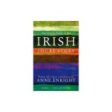 The Granta Book of the Irish Short Story