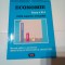 ECONOMIE CLASA A XI-A ~ CICLUL SUPERIOR AL LICEULUI ~ COLECTIV