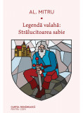 Legendă valahă: Strălucitoarea sabie