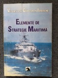 ELEMENTE DE STRATEGIE MARITIMA - Constantin Iordache