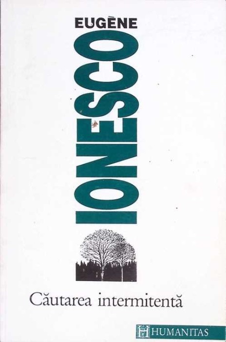 CAUTAREA INTERMITENTA-EUGENE IONESCO-273287