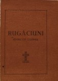 Carte de rugaciuni pentru tot crestinul - 1967 (K305)