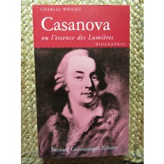 Casanova ou l&#039;essence des Lumi&egrave;res - Charles Wright