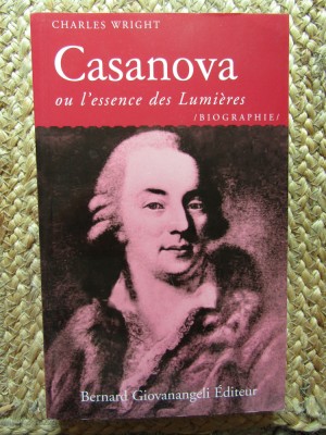 Casanova ou l&amp;#039;essence des Lumi&amp;egrave;res - Charles Wright foto