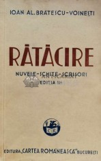 Ratacire. Nuvele, schite, scrisori - 1937 - Ioan AL. Bratescu-Voinesti (C16)