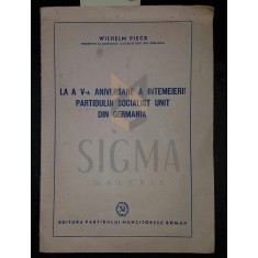 LA A-V-A ANIVERSARE A INTEMEIERII PARTIDULUI SOCIALIST UNIT DIN GERMANIA