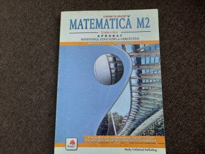 MATEMATICA MANUAL CLASA A XI A M2 MARIUS BURTEA foto