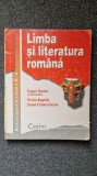 LIMBA SI LITERATURA ROMANA MANUAL PENTRU CLASA A XI-A - Eugen Simion, Clasa 11, Limba Romana