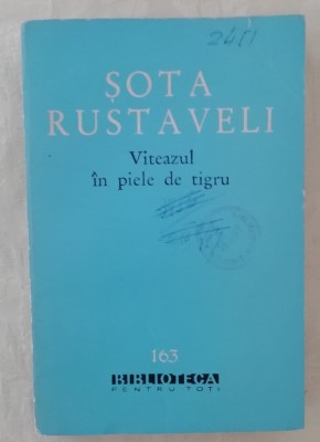 myh 48f - BPT - Sota Rustaveli - Viteazul in piele de tigru - ed 1963 foto