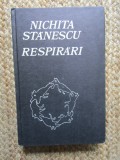 Nichita Stanescu - Respirari