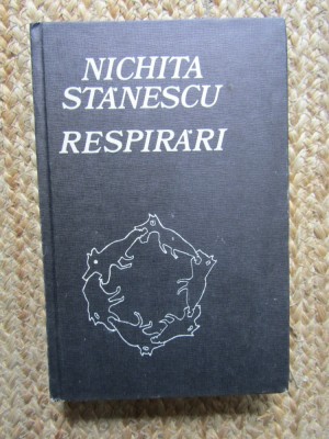 Nichita Stanescu - Respirari foto