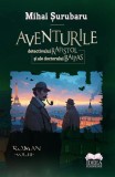 Aventurile detectivului Rafistol si ale doctorului Baipas Vol.3, Fundatia culturala Ideea Europeana