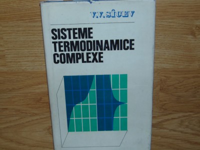 SISTEME TERMODINAMICE COMPLEXE-V.V.SINCEV foto