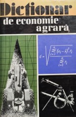 S. Hartia - Dictionar de economie agrara (Editia: 1969) foto