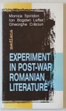 EXPERIMENT IN POST - WAR ROMANIAN LITERATURE by MONICA SPIRIDON ...GHEORGHE CRACIUN , 1999