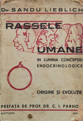 Rassele Umane In Lumina Conceptiei Endocrinologice - Sandu Lieblich , F1053 foto