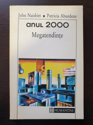 ANUL 2000 MEGATENDINTE - Naisbitt, Aburdene foto