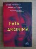 Greer Hendricks - Fata anonima