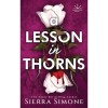 A Lesson in Thorns - Sierra Simone