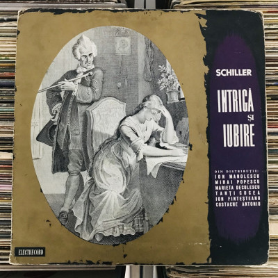 disc vinil Rar! SCHILLER &amp;ndash; Intrigă Și Iubire (1966) _ teatru radiofonic foto