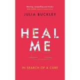 Heal Me: In Search of a Cure